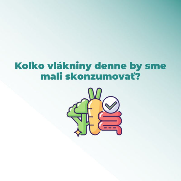 Kolik vlákniny denně bychom měli zkonzumovat?