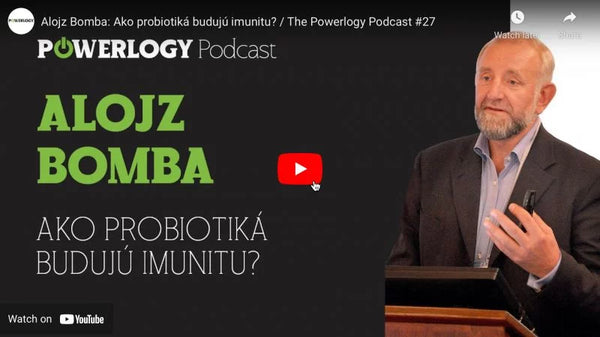 The Powerlogy Podcast: Jak probiotika budují imunitu?