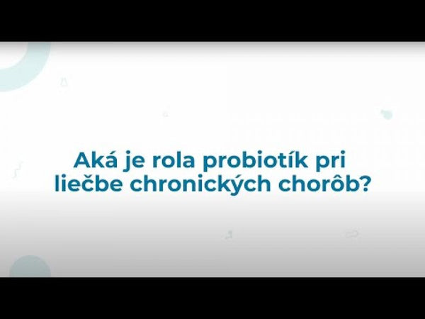 Probiotika pomáhají zvládat dysbiózu tím, že upravují nerovnováhu mikrobiomu