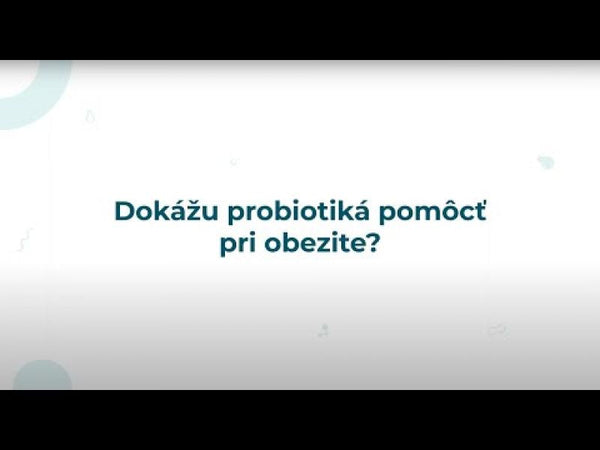 Probiotika při obezitě mohou pomoci zhubnout, jen je třeba vybrat správné kmeny